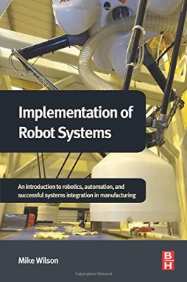 implementation_robotic_systems_mike_wilson