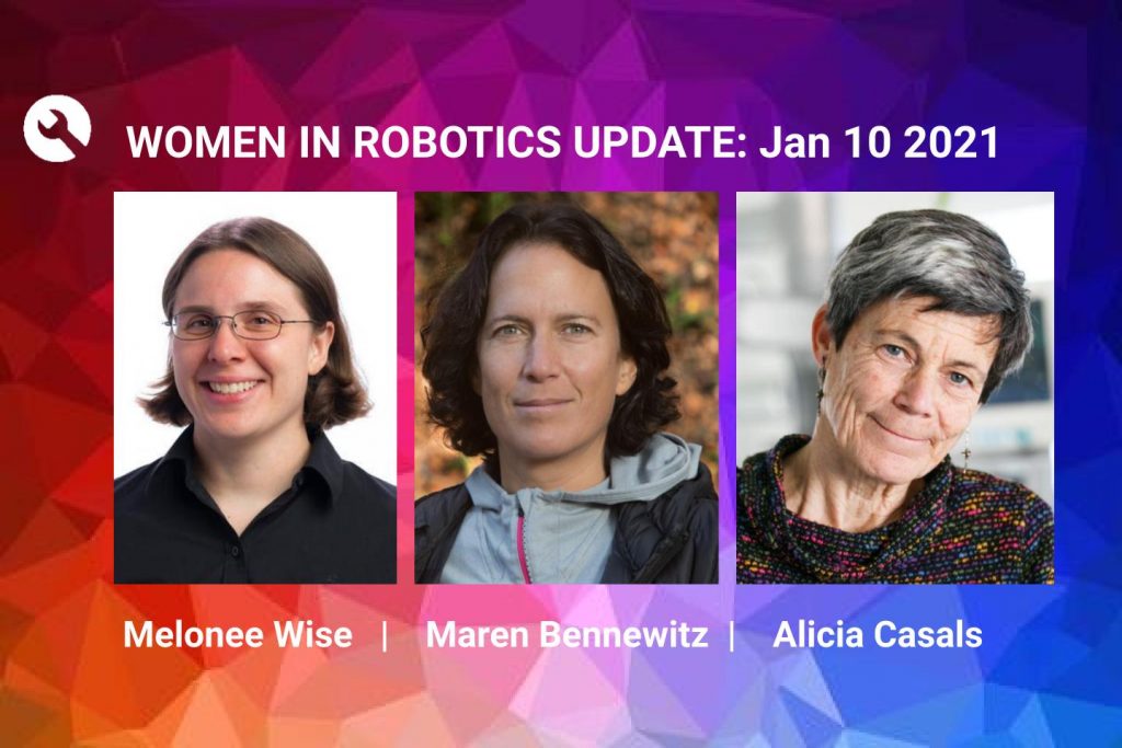 Women in Robotics Update: Melonee Wise, Maren Bennewitz, Alicia Casals - Image