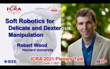 Robert Wooden’s Plenary Speak: Smooth robotics for delicate and dexterous manipulation