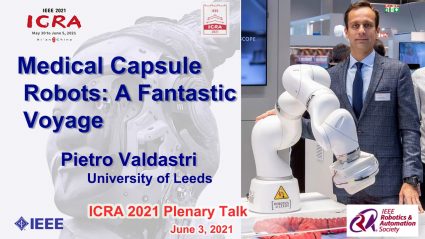 Pietro Valdastri’s Plenary Speak – Medical capsule robots: a Implausible Voyage