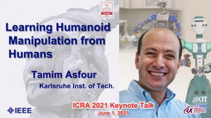 Tamim Asfour’s Keynote discuss – Studying humanoid manipulation from people