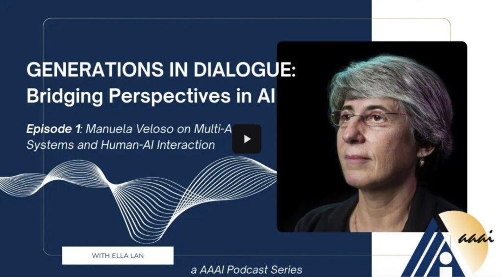 Generations in Dialogue: Multi-agent systems and human-AI interaction with Professor Manuela Veloso